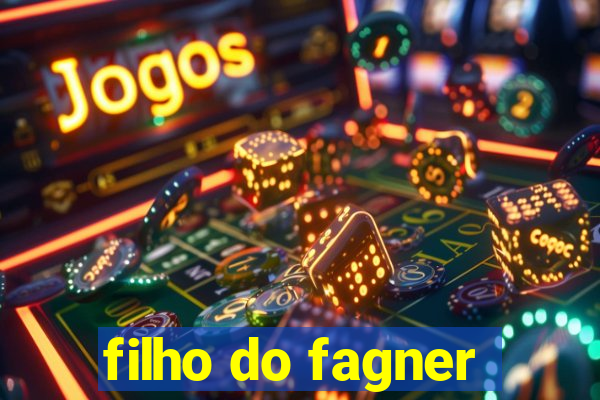 filho do fagner